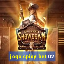 jogo spicy bet 02